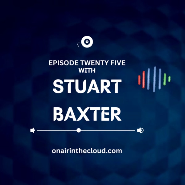 Episode 25 - Stuart Baxter