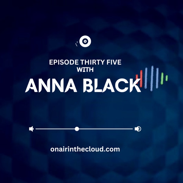 Episode 35 - Anna Black